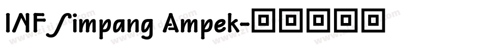 INF Simpang Ampek字体转换